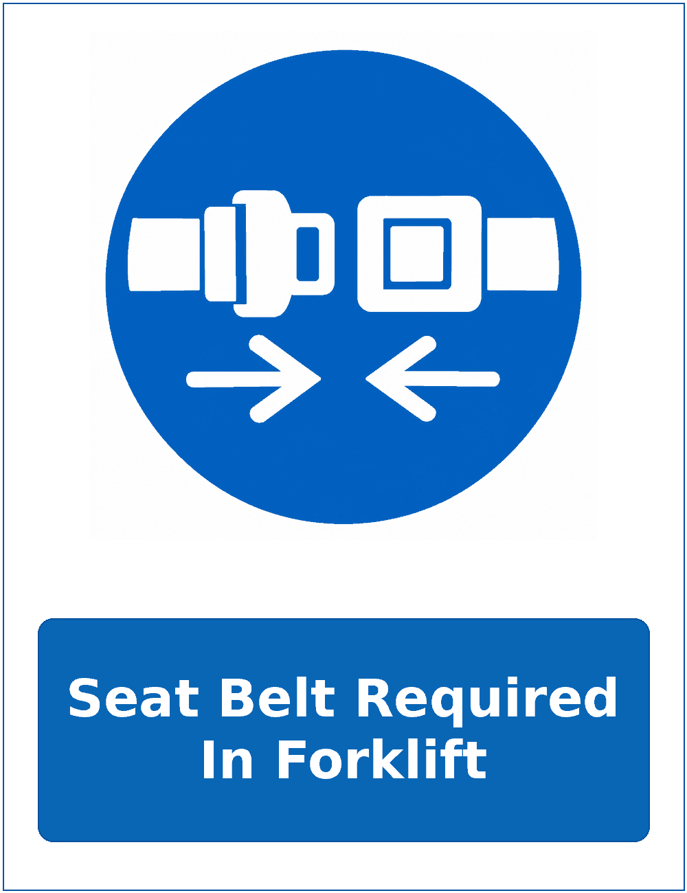 Seat Belt Required In Forklift mandatory seat belt safety sticker