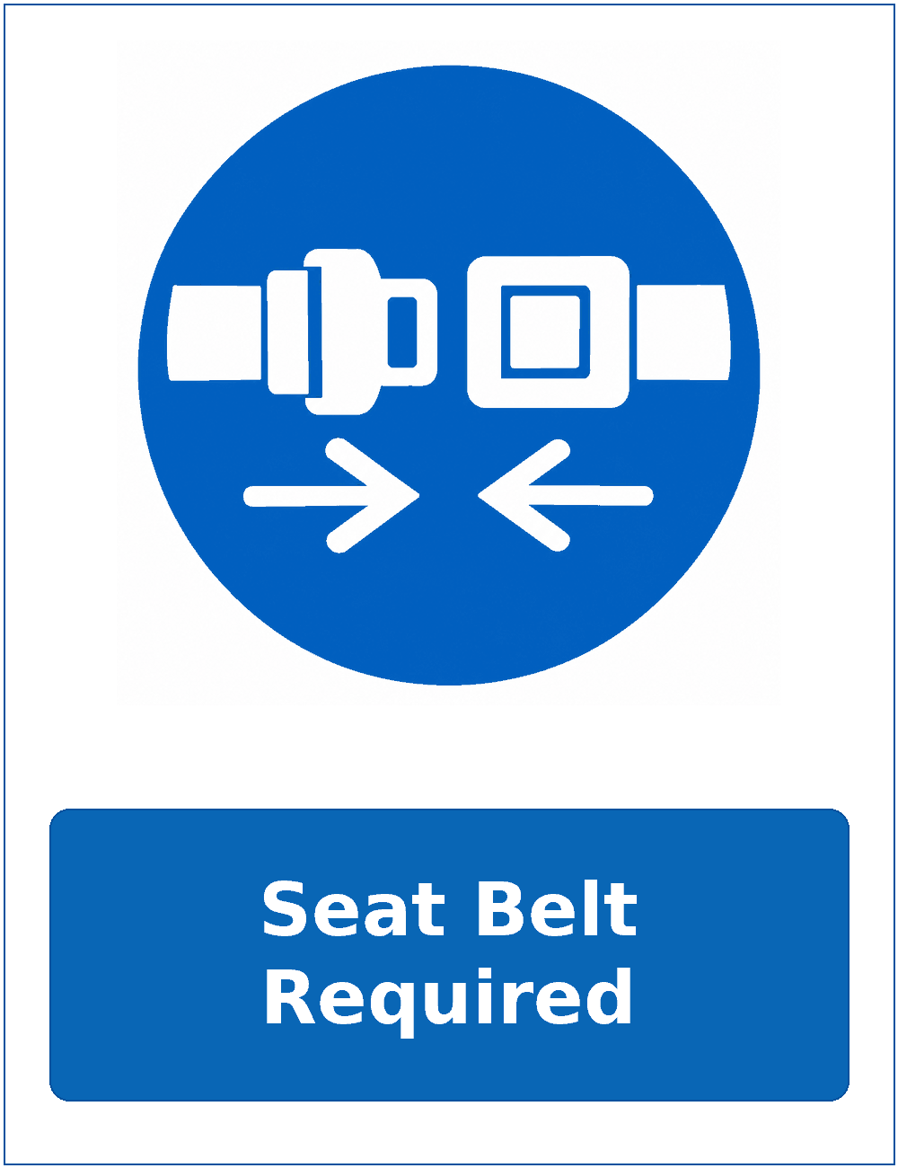 Seat Belt Required mandatory seat belt safety sticker