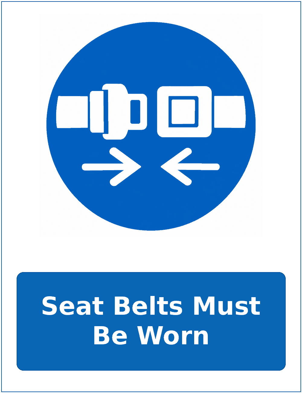 Seat Belts Must Be Worn mandatory seat belt safety sticker