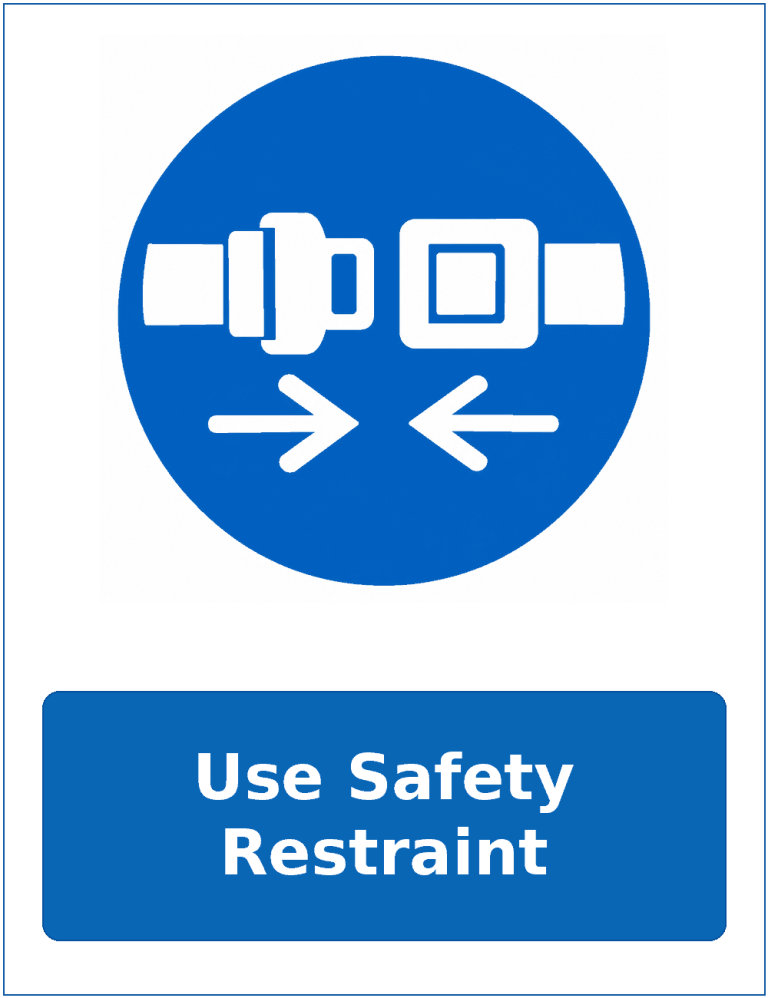 Use Safety Restraint mandatory seat belt safety sticker