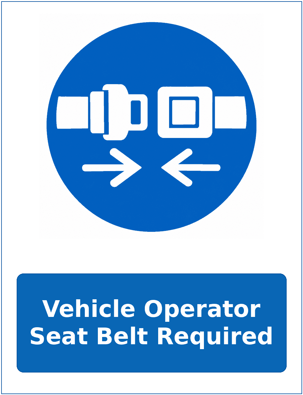 Vehicle Operator Seat Belt Required mandatory seat belt safety sticker