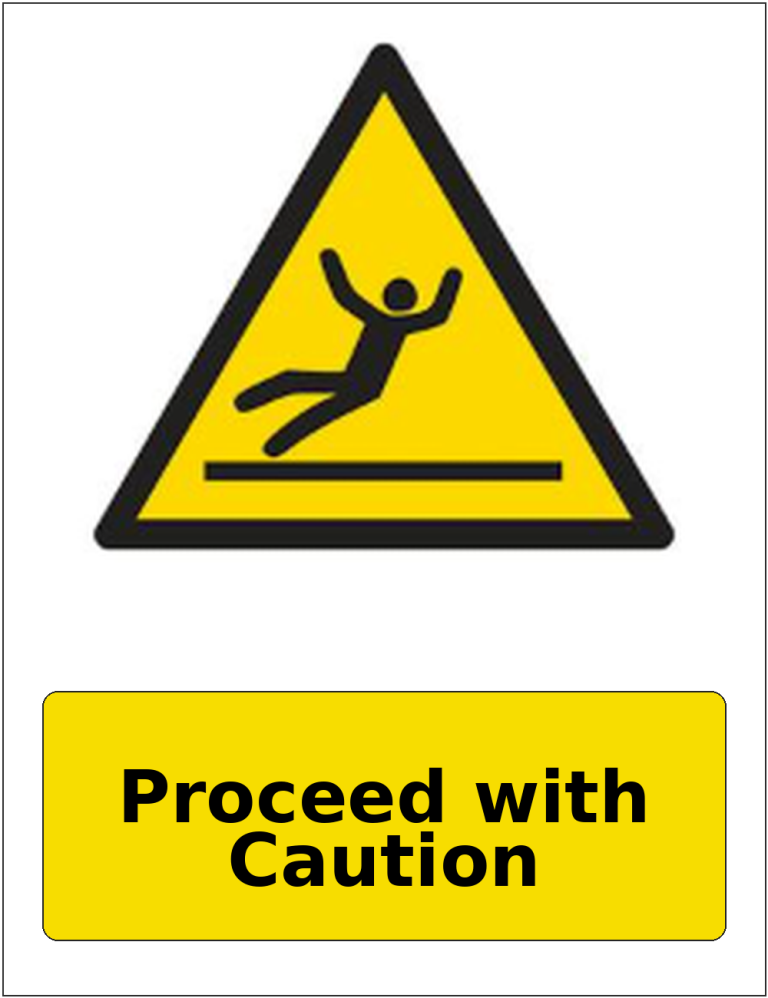Proceed with Caution portrait slippery surface warning sticker