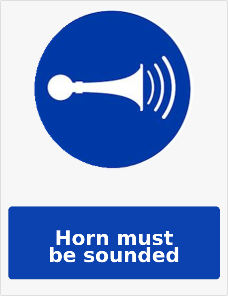 Horn must be sounded mandatory sound horn sticker