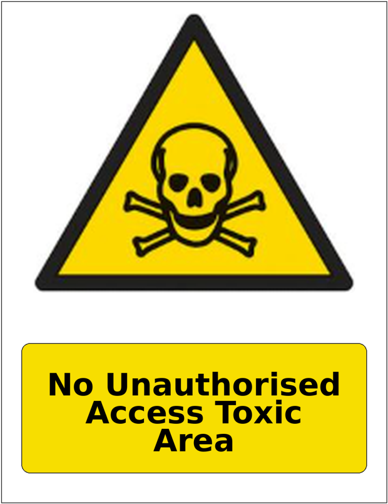 No Unauthorised Access Toxic Area portrait toxic warning sticker