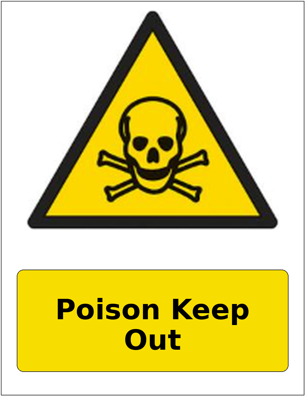 Poison Keep Out portrait toxic warning sticker