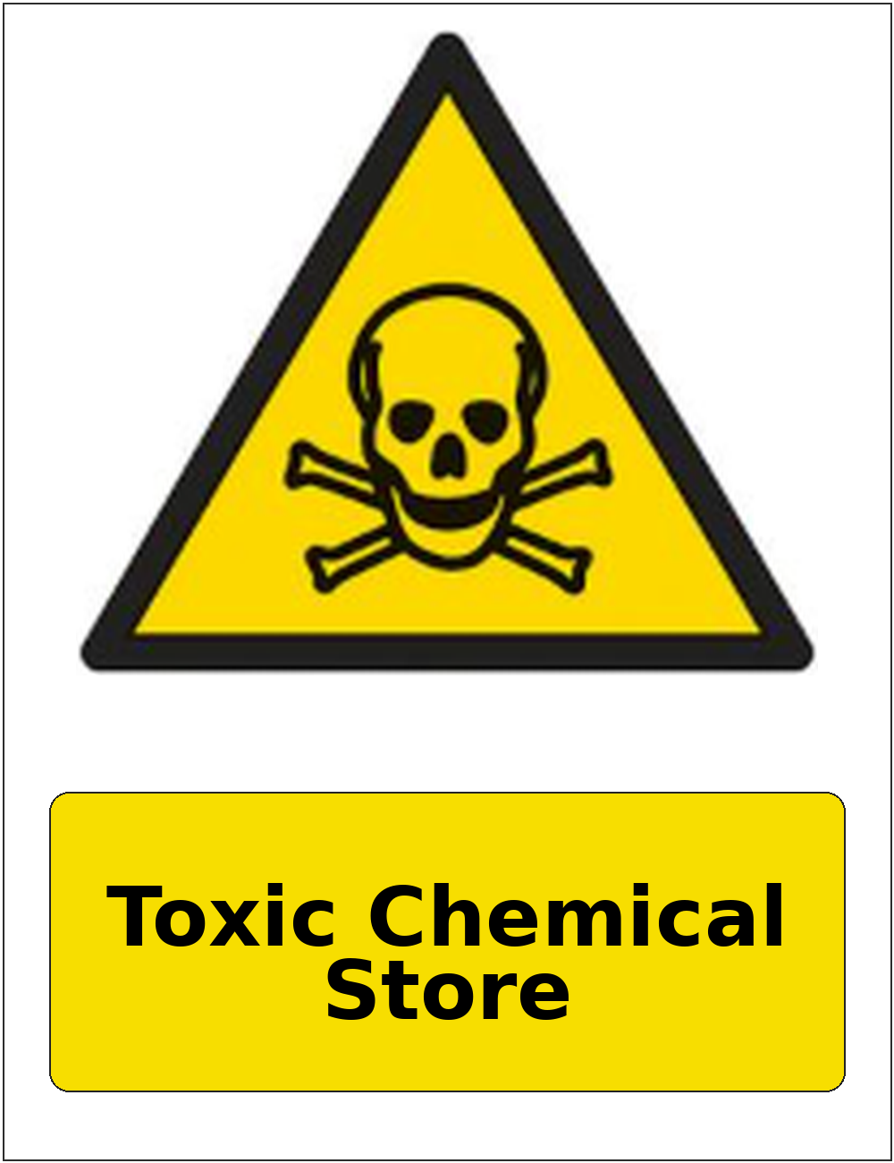 Toxic Chemical Store portrait toxic warning sticker