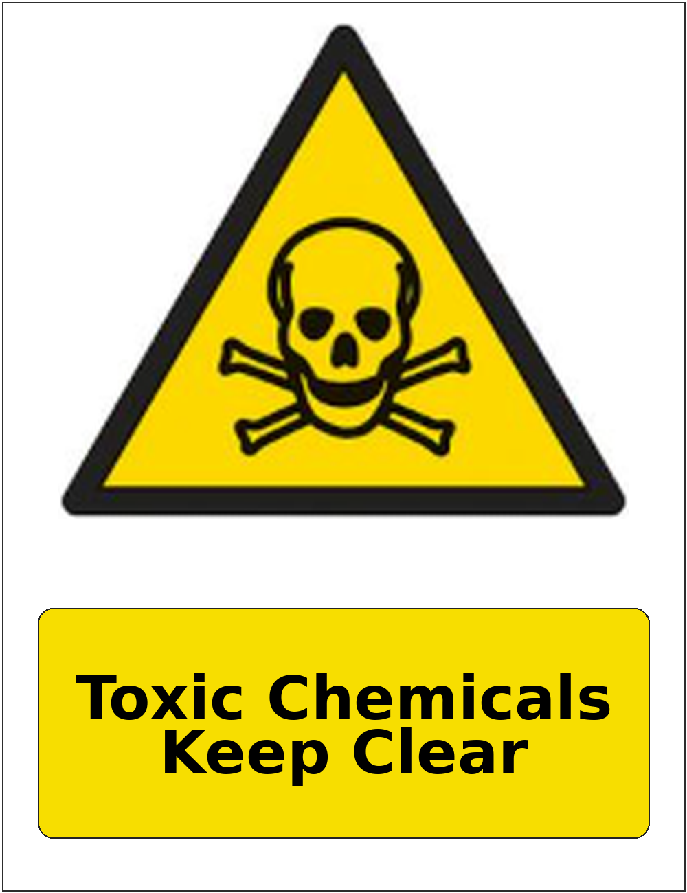 Toxic Chemicals Keep Clear portrait toxic warning sticker