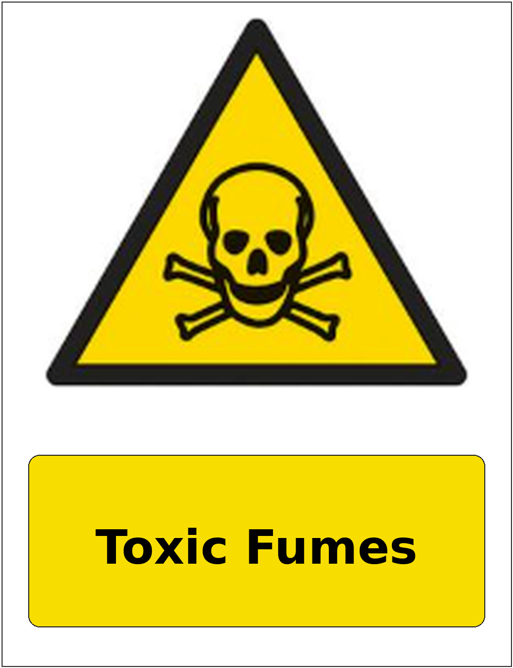 Toxic Fumes portrait toxic warning sticker