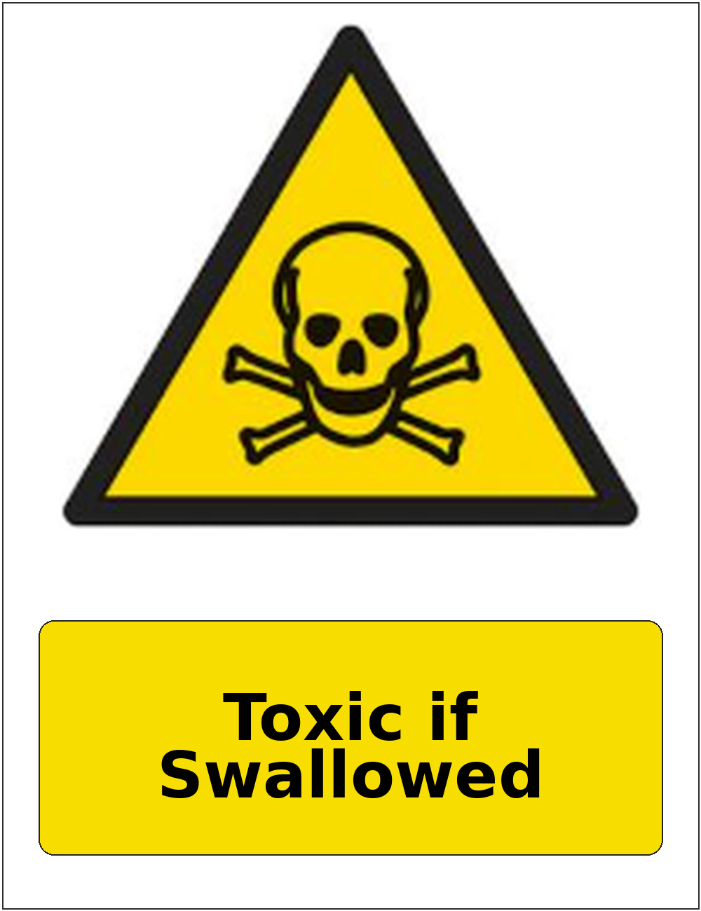 Toxic if Swallowed portrait toxic warning sticker