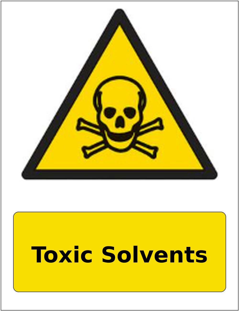 Toxic Solvents portrait toxic warning sticker