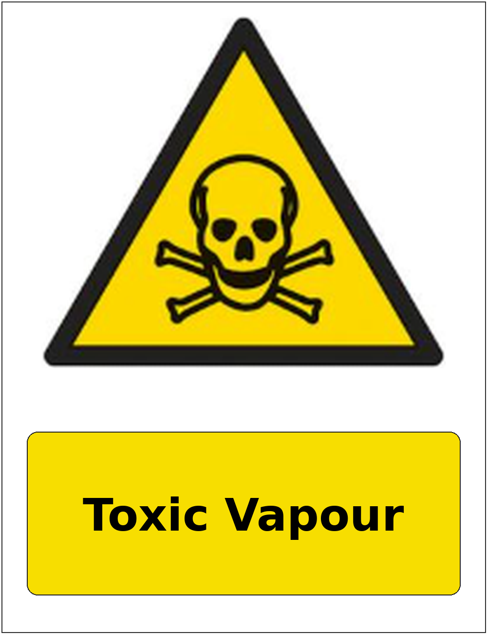 Toxic Vapour portrait toxic warning sticker