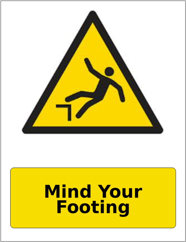 Mind Your Footing portrait trip hazard warning sticker
