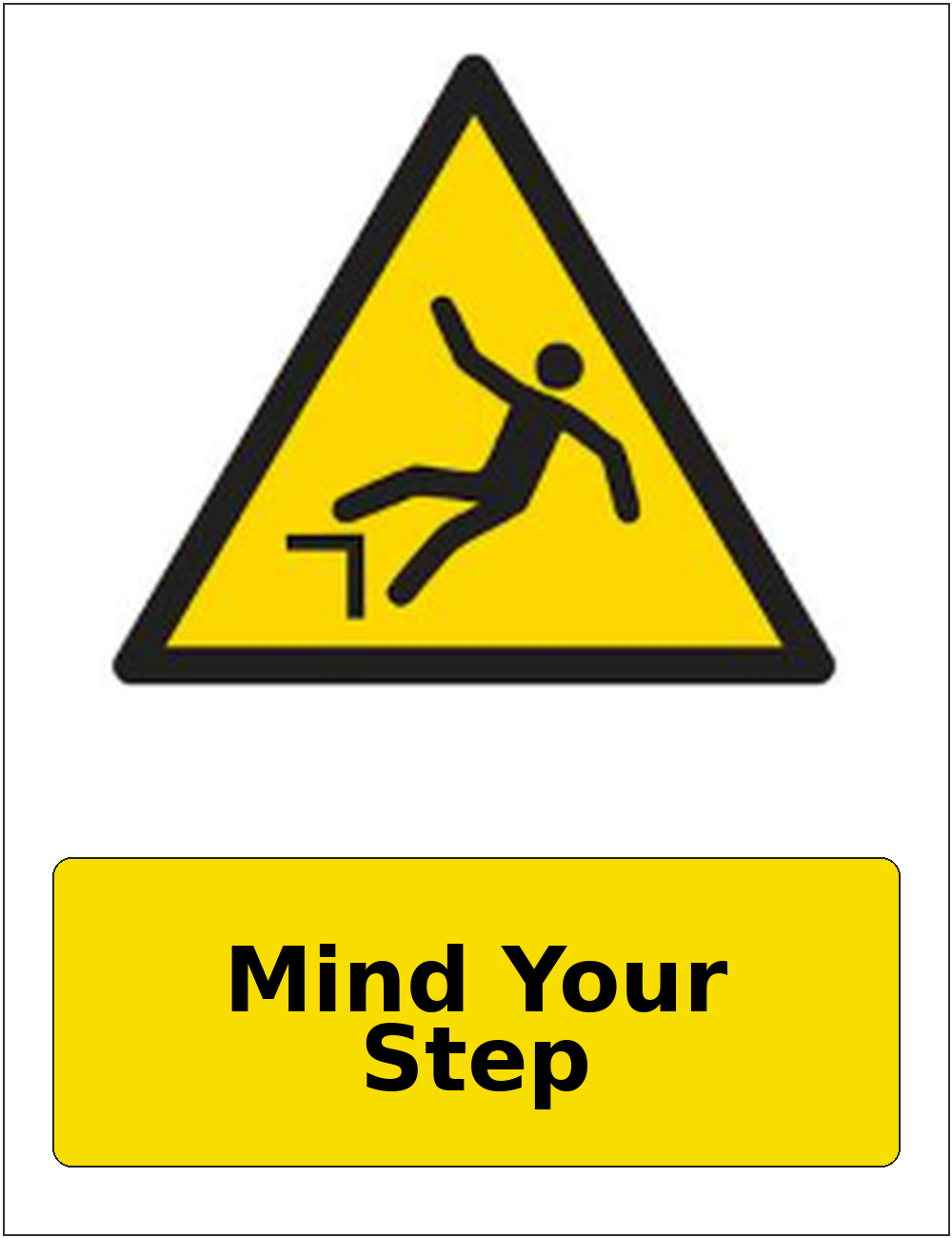 Mind Your Step portrait trip hazard warning sticker