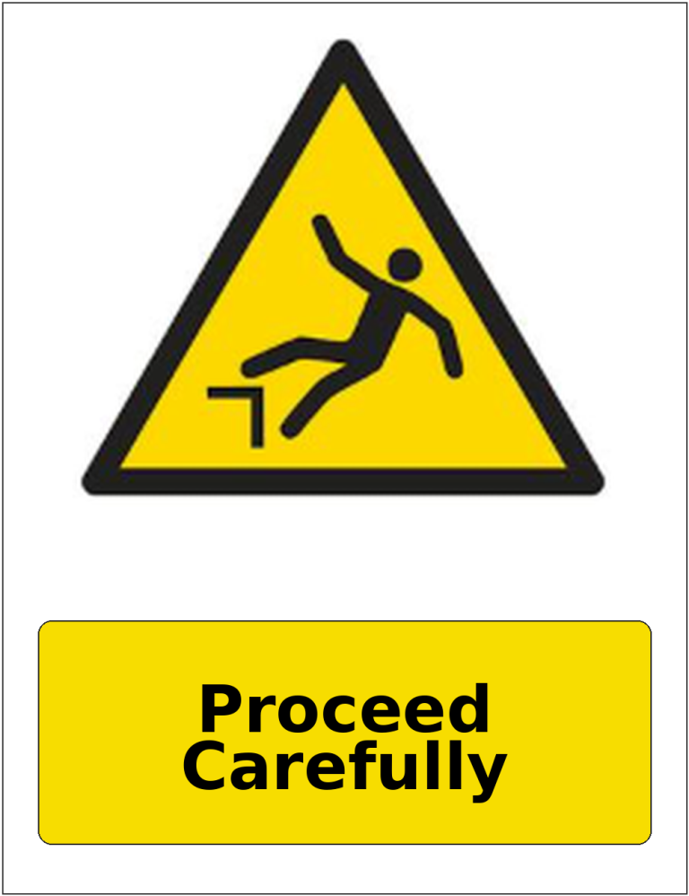 Proceed Carefully portrait trip hazard warning sticker