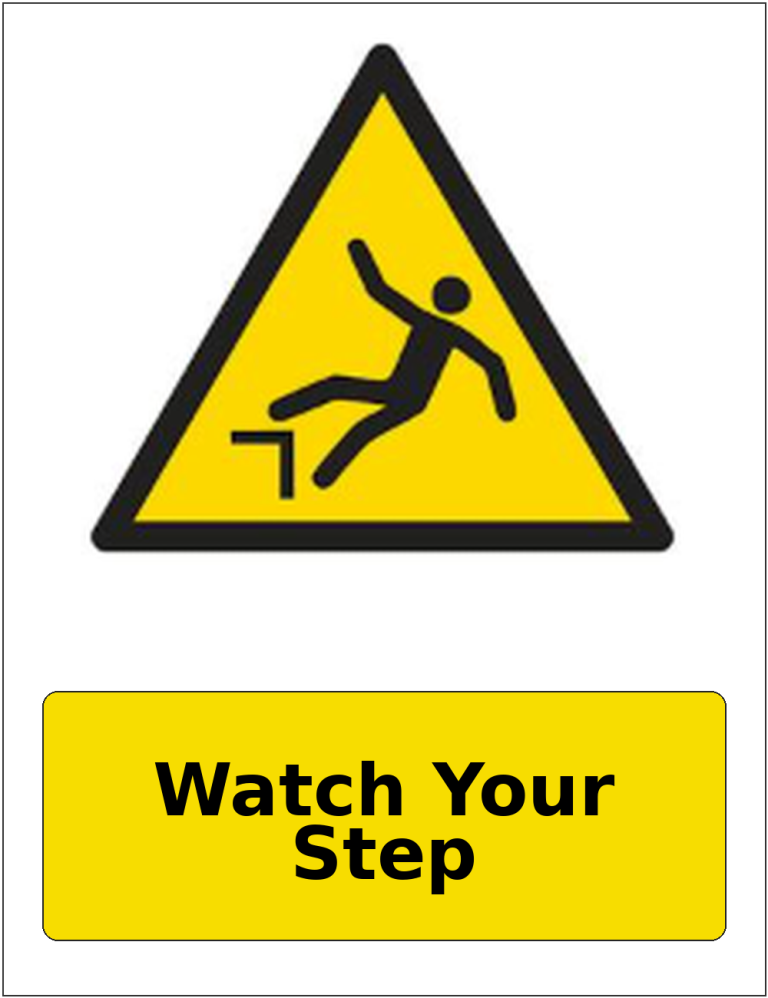 Watch Your Step portrait trip hazard warning sticker