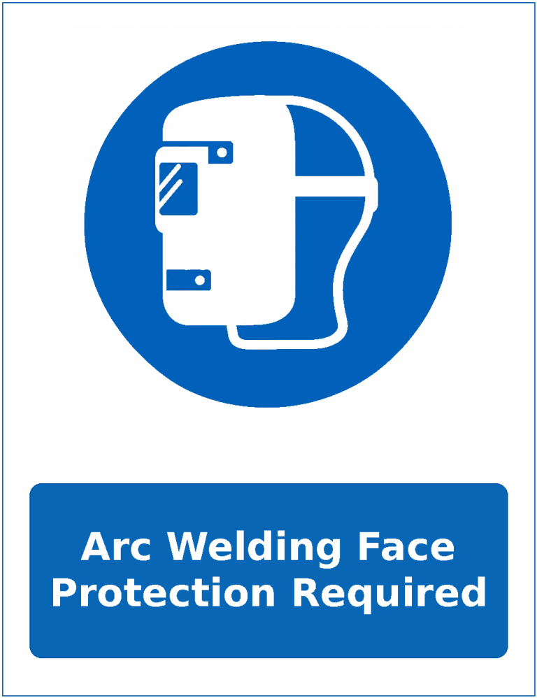 Arc Welding Face Protection Required mandatory welding face protection sticker
